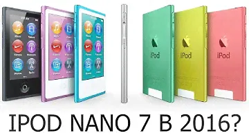 Apple IPod Nano 7 в 2016 году (Стоит ли оно того?)